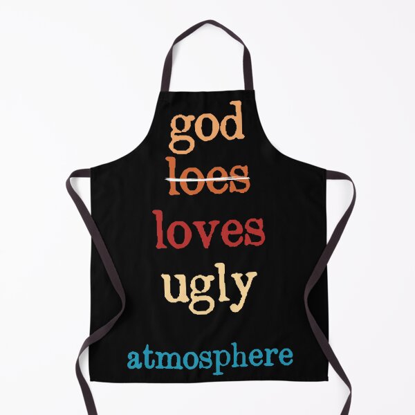 Item preview, Inspirational Quote God Loves Ugly Atmosphere designed and sold by itawizormanm.