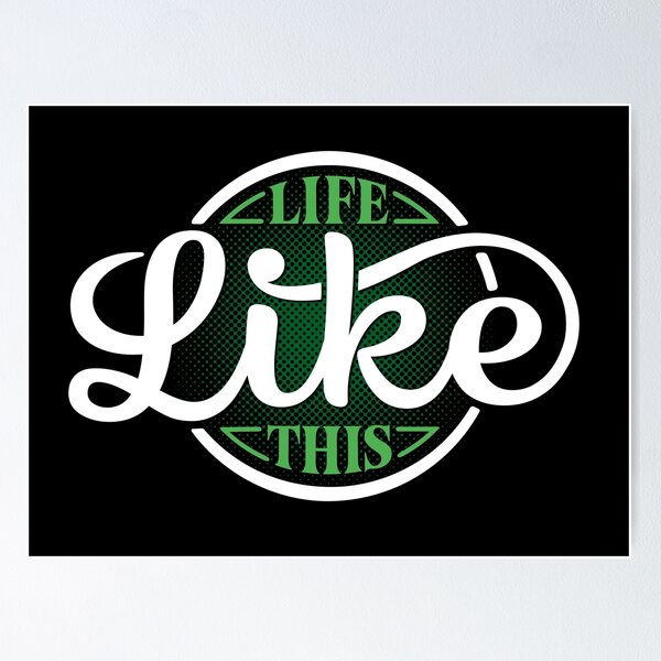 Item preview, life like this designed and sold by MoSt90.