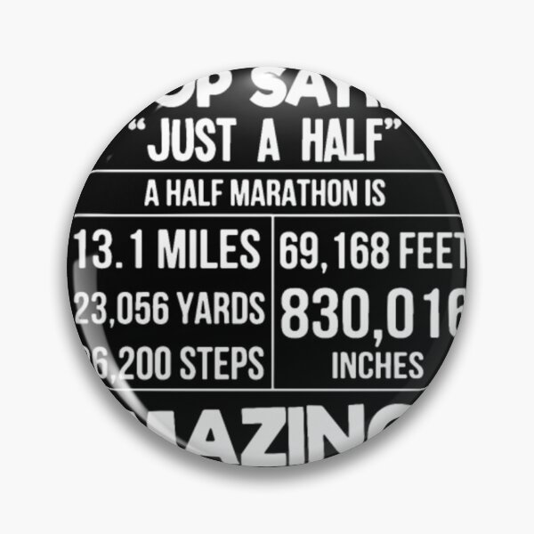 Item preview, Stop Saying Just A Half Marathon Is Amazing	 designed and sold by tkalappme19.