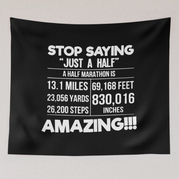 Item preview, Stop Saying Just A Half Marathon Is Amazing	 designed and sold by tkalappme19.
