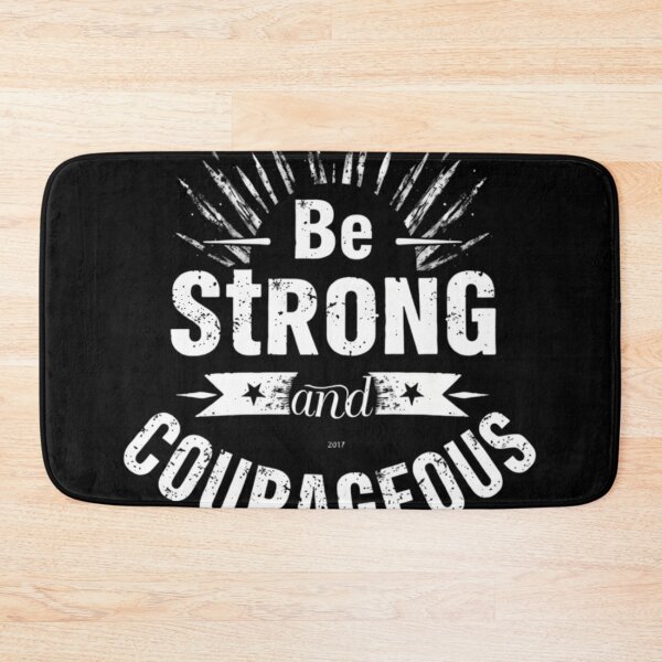 Item preview, Be Strong And Courageous designed and sold by MarkoPohtamo.