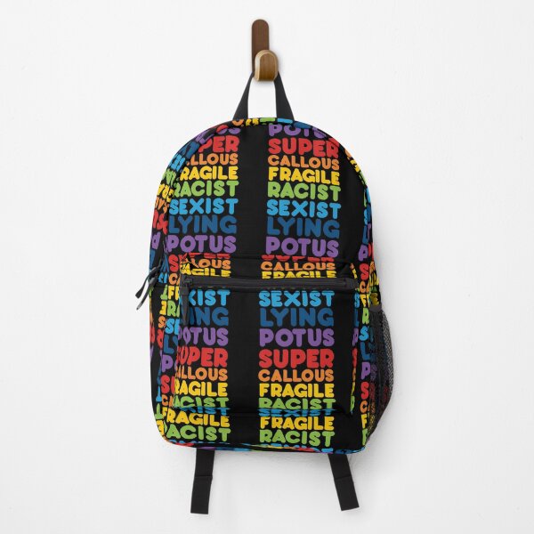 Item preview, Super Callous Fragile Racist Sexist Lying POTUS  	 designed and sold by jaayzrxpgt4.
