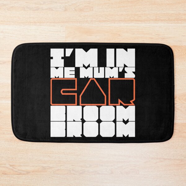 Item preview, “I’m in me mum’s car Broom broom” - colors 01 designed and sold by AdiDsgn.