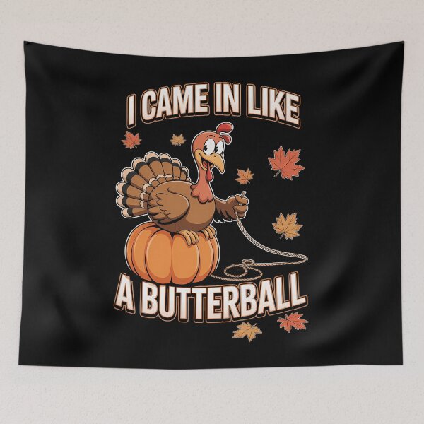 Item preview, Came In Like A Butterball Funny Thanksgiving Men Women designed and sold by ticlitule.