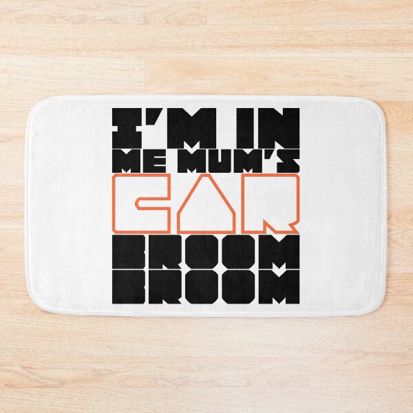 Item preview, “I’m in me mum’s car Broom broom” - colors 02 designed and sold by AdiDsgn.