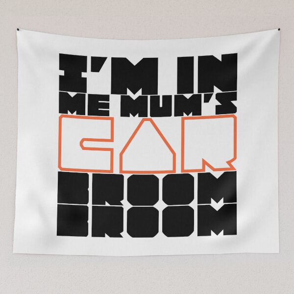 Item preview, “I’m in me mum’s car Broom broom” - colors 02 designed and sold by AdiDsgn.