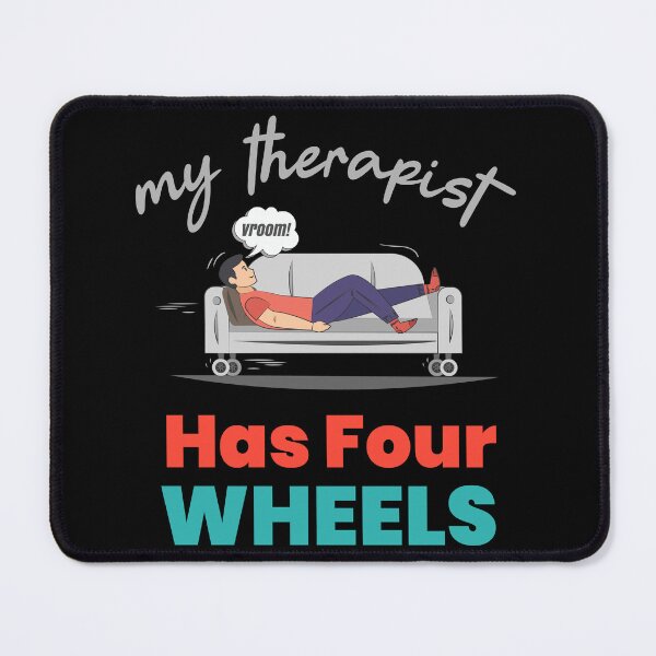 Item preview, My Therapist Has Four Wheels – Funny Car Enthusiast T-Shirt designed and sold by Vroomium.