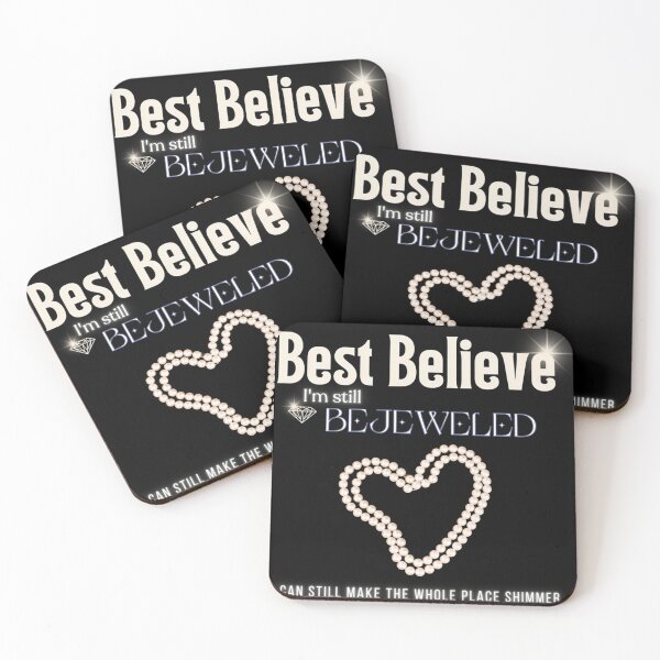 Item preview, Best Believe I'M Still Bejeweled designed and sold by ClaudeRobin.