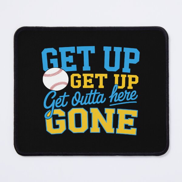 Item preview, Get Up Get Up Get Outta Here Gone designed and sold by itsnothatweird.