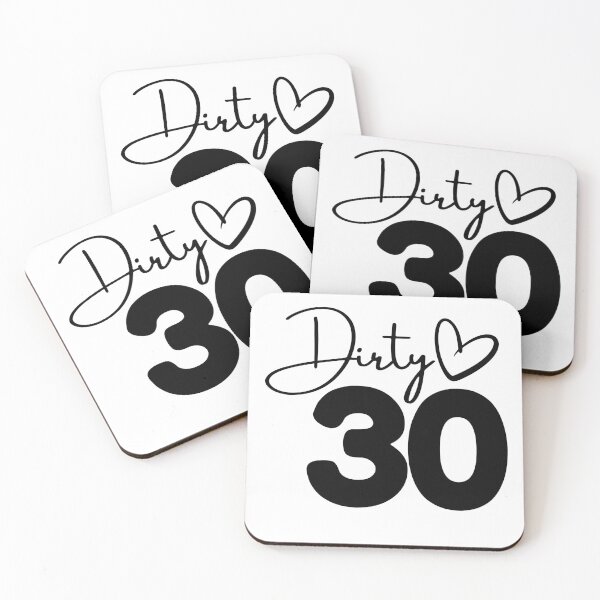 Item preview, Dirty 30 | 30th Birthday Celebration designed and sold by highflycrafts.