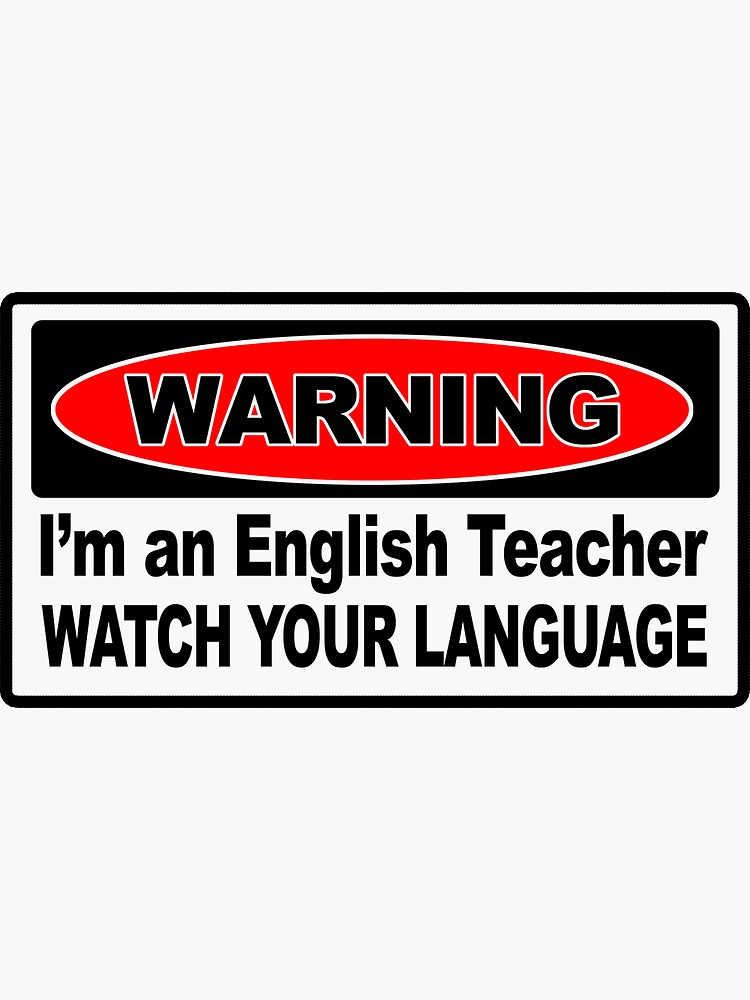 English Teacher Sticker For Sale By Fullmetaltshirt Redbubble