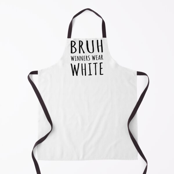 Item preview, Bruh, Winners Wear White I designed and sold by Lemon Pepper.