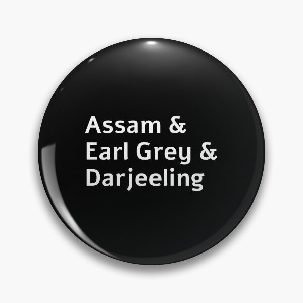 Artikelvorschau, Assam, Earl Grey, Darjeeling – Teeliebhaber entworfen und verkauft von Inspirationmotivation.