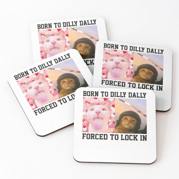 Item preview, Funny Cat Meme Born To Dilly Dally Forced To Lock In designed and sold by RebeccaLittlee.