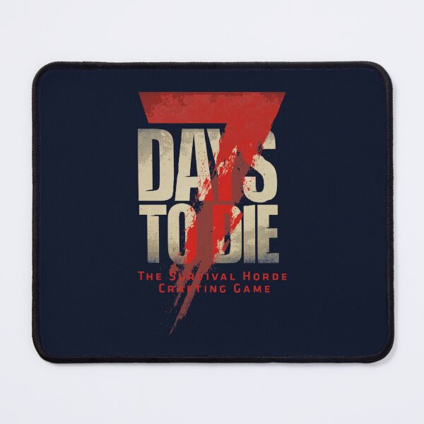 Item preview, 7 Days To Die designed and sold by Markuniquearts.
