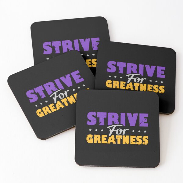 Item preview, Strive For Greatness  	 designed and sold by lorrobbwfsg62.