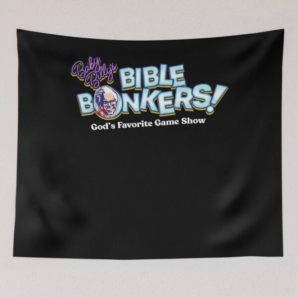 Item preview, Baby Billy'S Bible Bonkers God's Favorite Game Show designed and sold by CaleighFarreli.
