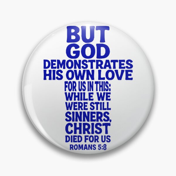 Item preview, Romans 5:8 Christ Died For Us designed and sold by plushism.