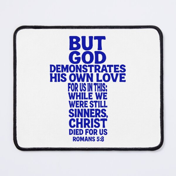 Item preview, Romans 5:8 Christ Died For Us designed and sold by plushism.