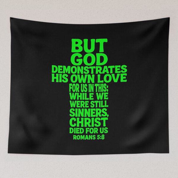 Item preview, Romans 5:8 Christ Died For Us designed and sold by plushism.