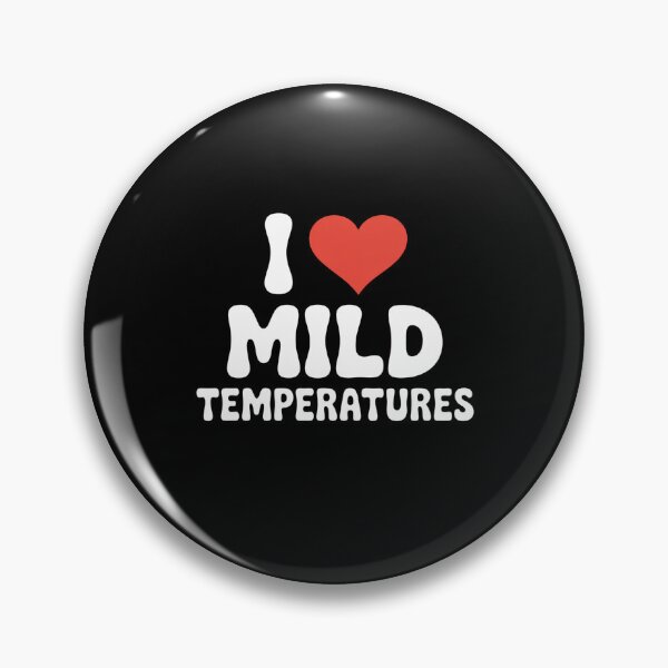 Item preview, I Heart Mild Temperatures Men Women designed and sold by BlackStars3Neon.