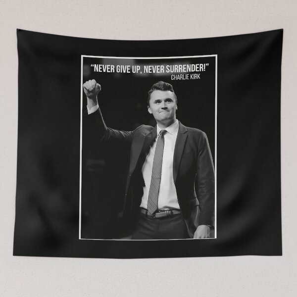 Item preview, Charlie Kirk Never Give Up Never Surrender designed and sold by TorokPatrik.