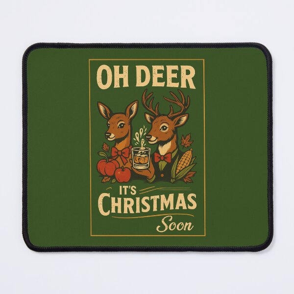 Item preview, Oh Deer, it's Christmas soon designed and sold by EdgeDrip.
