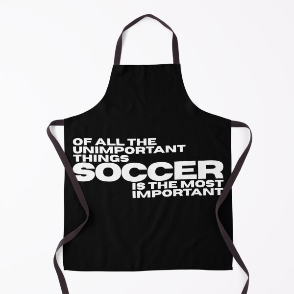 Item preview, Soccer is the most important designed and sold by TaxiLaMusica.