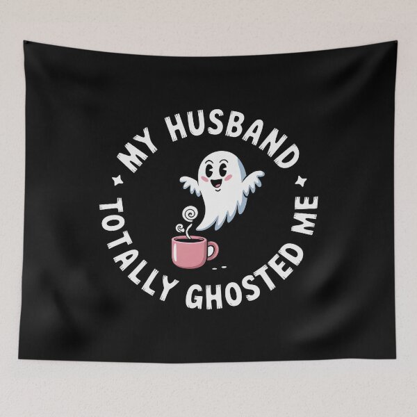 Item preview, My Husband Totally Ghosted Me  designed and sold by LaBanana-Art.