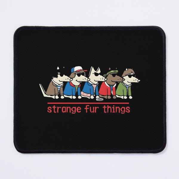 Item preview, Strange Fur Things Essential designed and sold by prnbxamgn44.