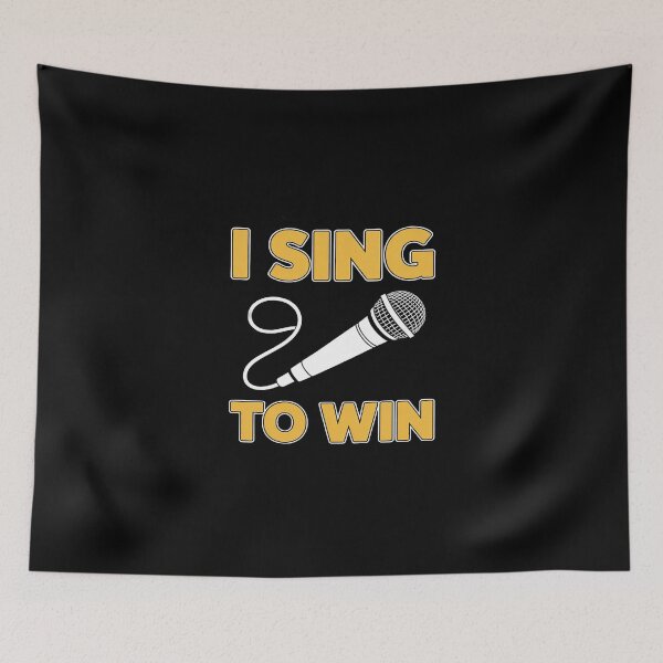Item preview, I Sing to Win designed and sold by KingsLife1994.