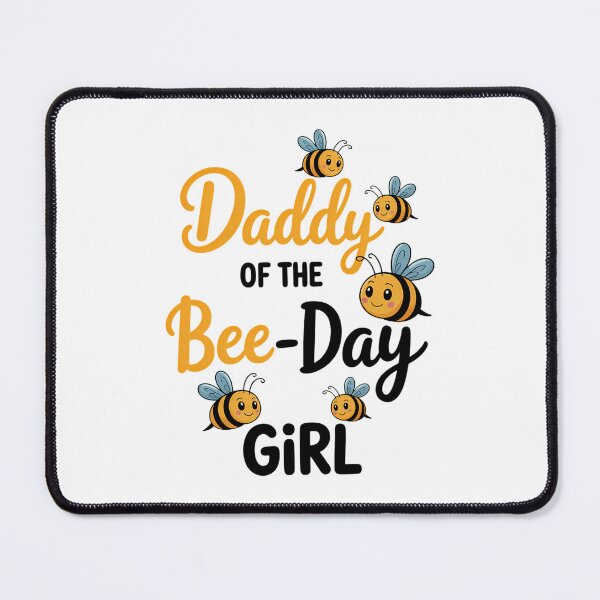 Item preview, Daddy of The Bee Day Girl Bee Birthday Dad designed and sold by Sunset4Bones.
