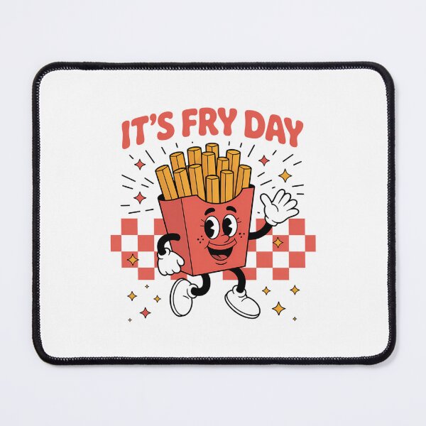Item preview, It's Fry Day - Funny French Fries Fast Food designed and sold by Sunset4Bones.
