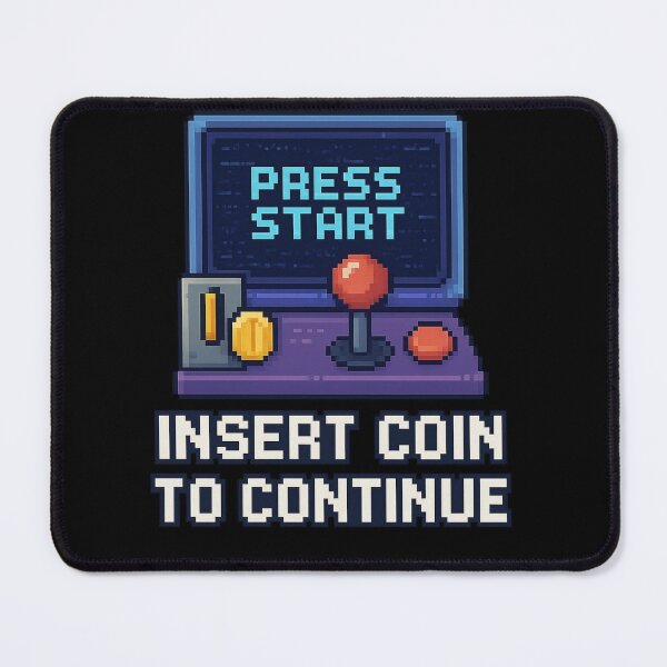 Item preview, Insert Coin To Continue  designed and sold by CohesionStudios.