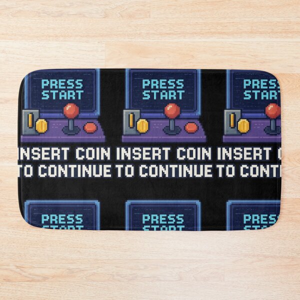 Item preview, Insert Coin To Continue  designed and sold by CohesionStudios.