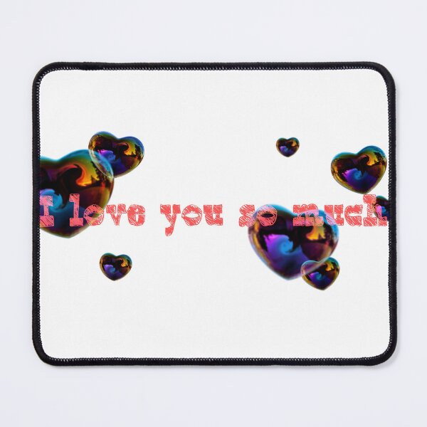 Item preview, I love you so much designed and sold by Freedom9h4.