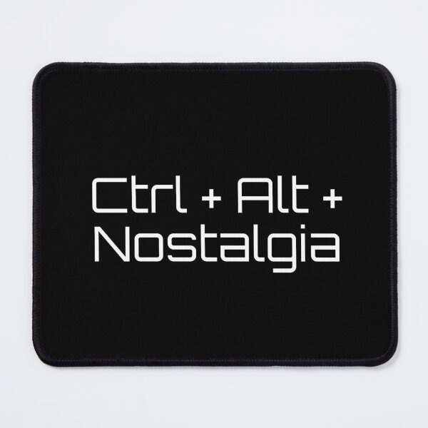 Item preview, Ctrl + Alt + Nostalgia designed and sold by Ninjacatoff.
