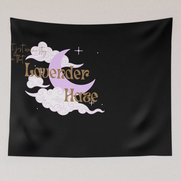 Item preview, I Just Wanna Stay In That Lavender Haze designed and sold by MariHamma.