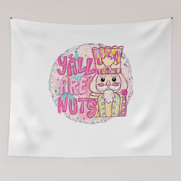 Item preview, Y'all Are Nuts designed and sold by Stellacunningha.