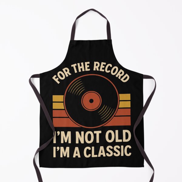Item preview, For The Record I'm Not Old I'm A Classic designed and sold by LuminOrb.