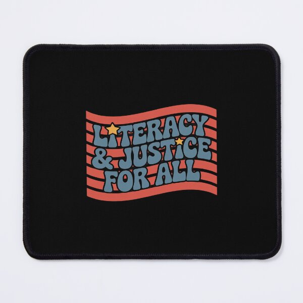 Item preview, Literacy and Justice for all designed and sold by August4Laughs25.