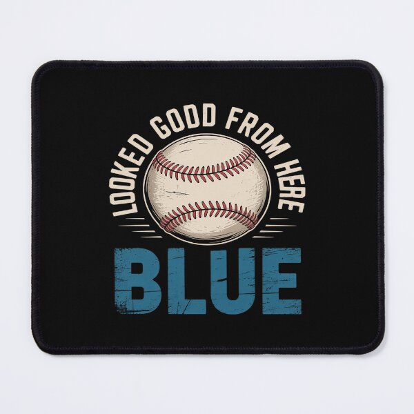 Item preview, Looked Good From Here Blue Funny Softball Mama Mom Game Day designed and sold by August4Laughs25.