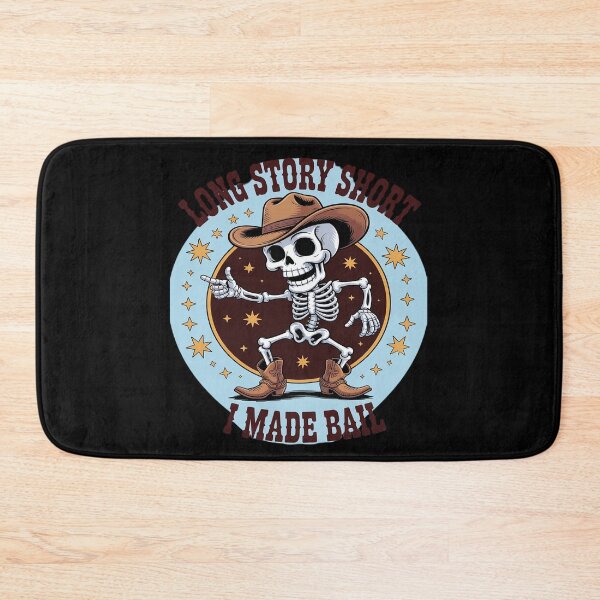 Item preview,   I MADE BAIL - Funny Sarcastic Skeleton designed and sold by August4Laughs25.