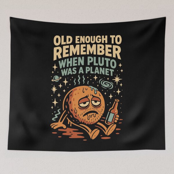Item preview, Old Enough to Remember Pluto Planet Fun designed and sold by LuminOrb.