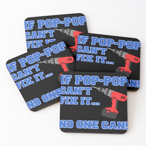 Item preview,  Pop-Pop Can'T Fix It No One Can Power Drill Grandpa designed and sold by Sasha3Porter.