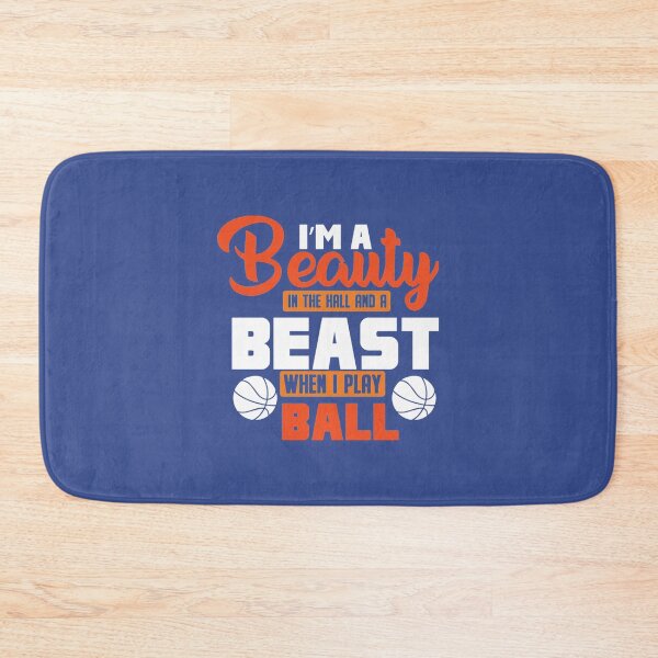 Item preview, I'm a Beauty in The Hall and A Beast when I Play Ball.png designed and sold by acilwel.