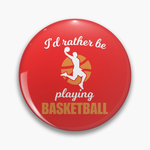 Item preview, I'd rather be playing basketball,.png designed and sold by acilwel.