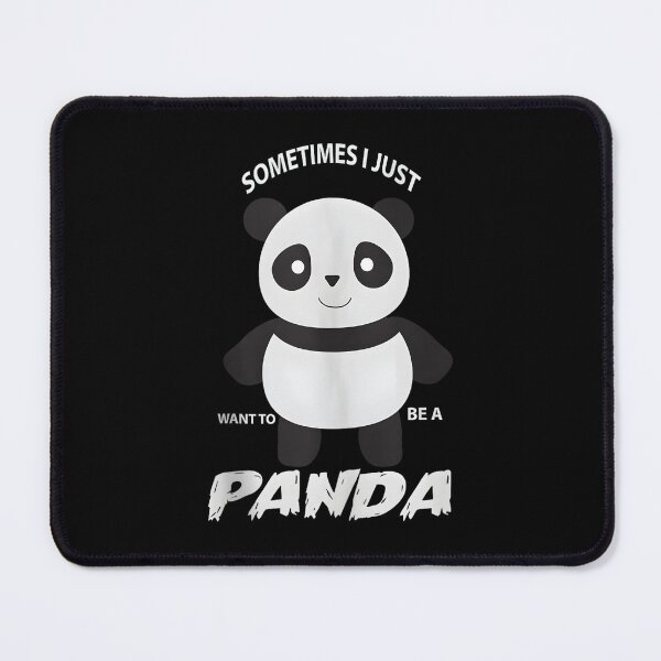 Item preview, Sometime I Just Want To Be A Panda Little Panda designed and sold by neyvrvdpez49.