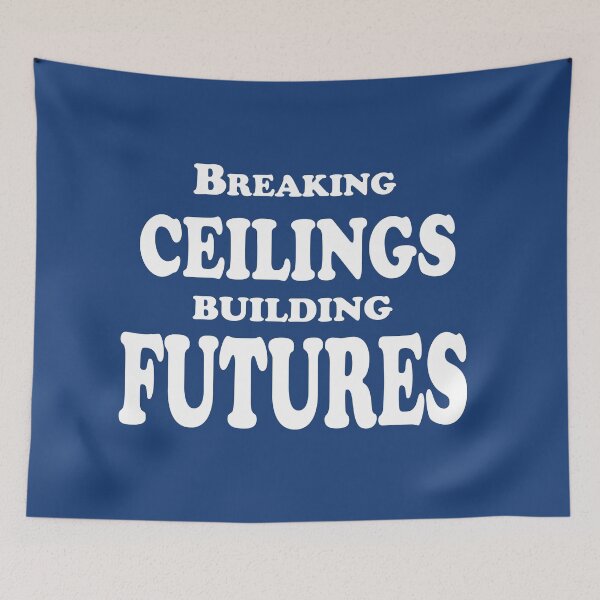 Item preview, Breaking Ceilings, Building Futures – Empowerment Quote Design designed and sold by ArtNestVerse.