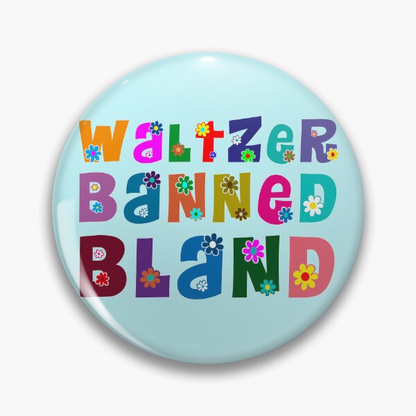 Item preview, Waltzer Banned Bland -  designed and sold by waltzermitty.
